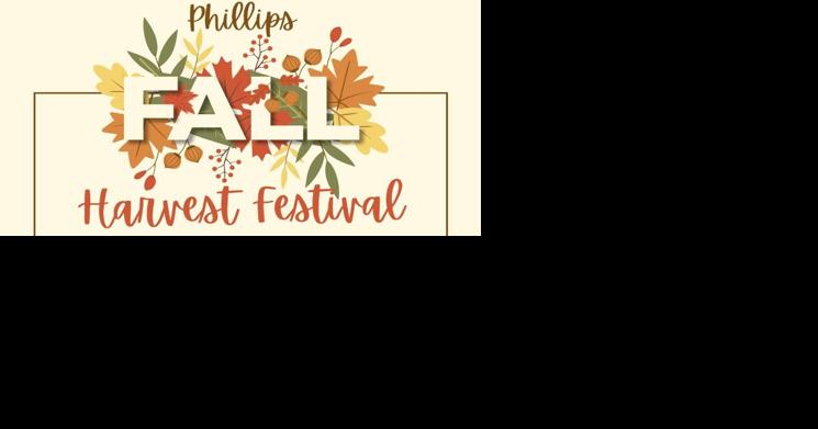 Phillips Annual Fall Harvest to return on Oct. 7 - Vimarsana News