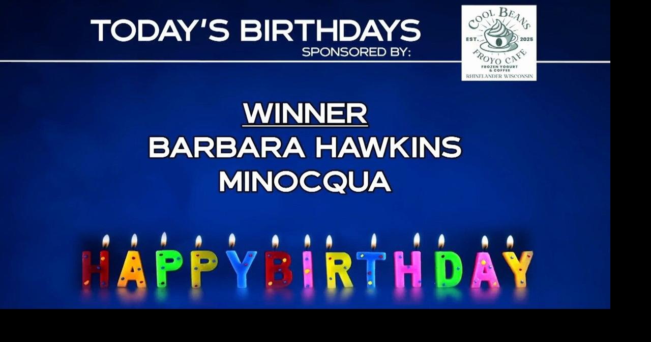 Birthday Club Winner 10-12-26 | Contests | wjfw.com
