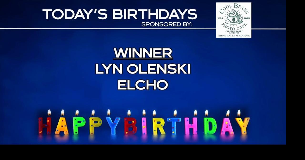 Birthday Club Winner 5-11-26 | Contests | wjfw.com