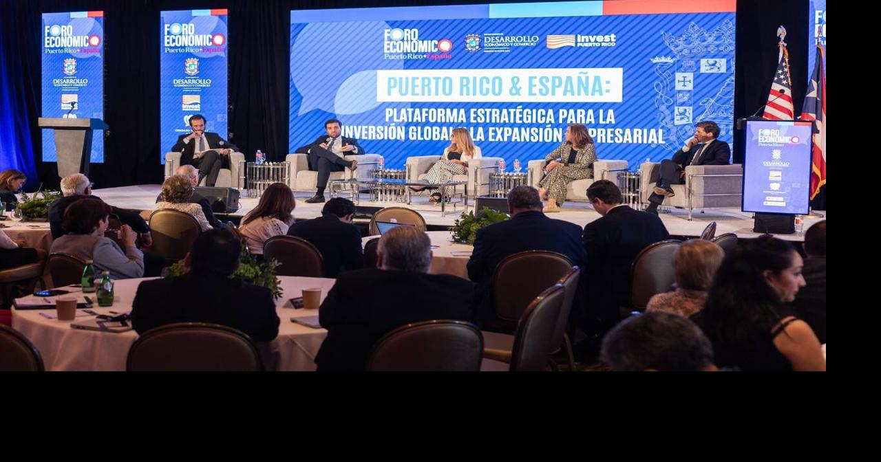 Puerto Rico-Spain Forum Promotes Investment and Bilateral Trade