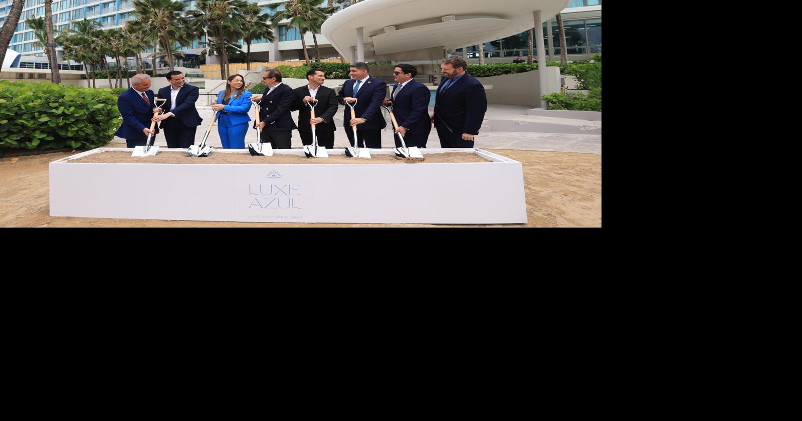 La Concha Resort Breaks Ground on New LUXE AZUL Beach Club in Condado