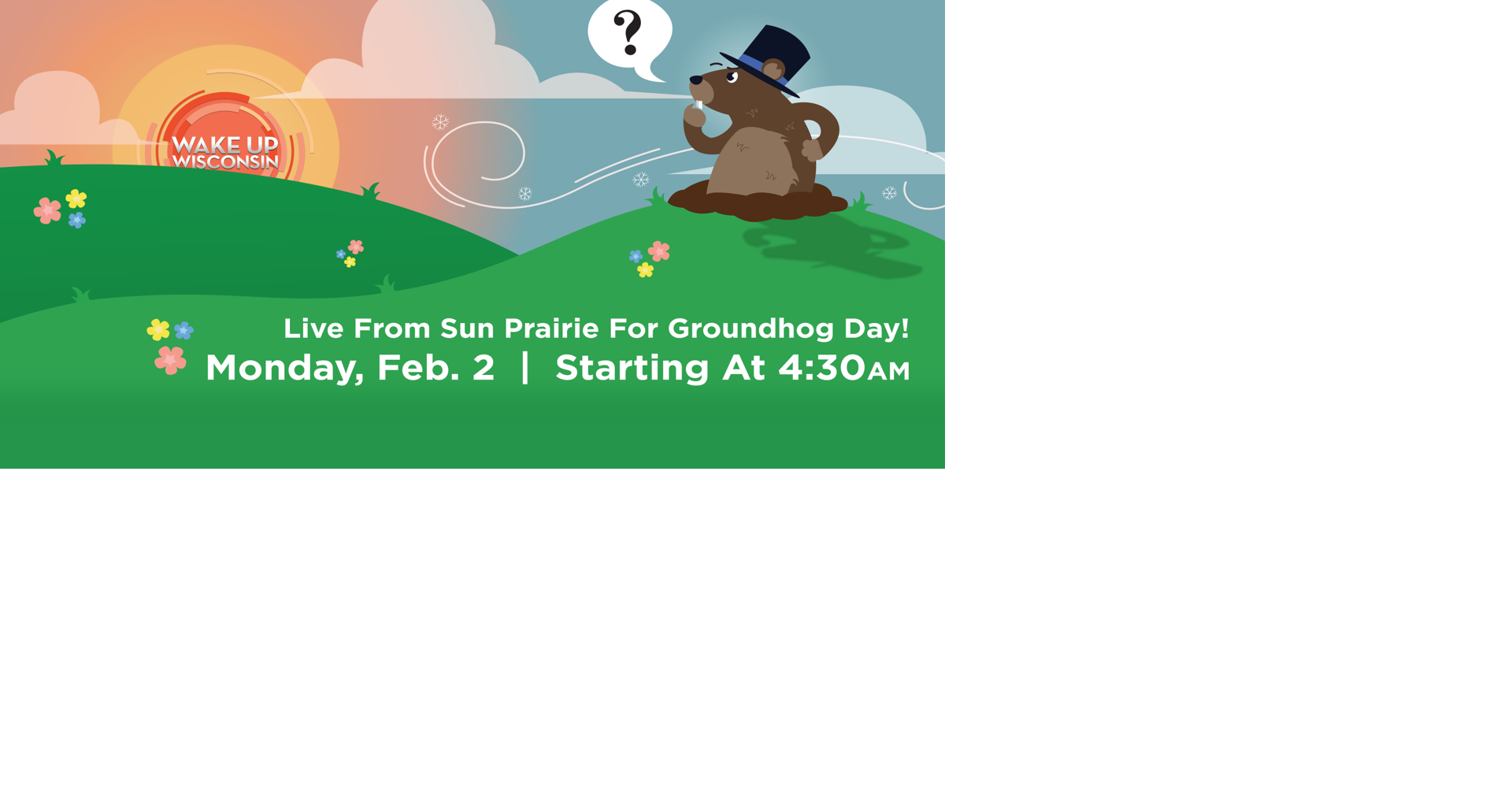 Wake Up Wisconsin: Live from Sun Prairie for Groundhog Day