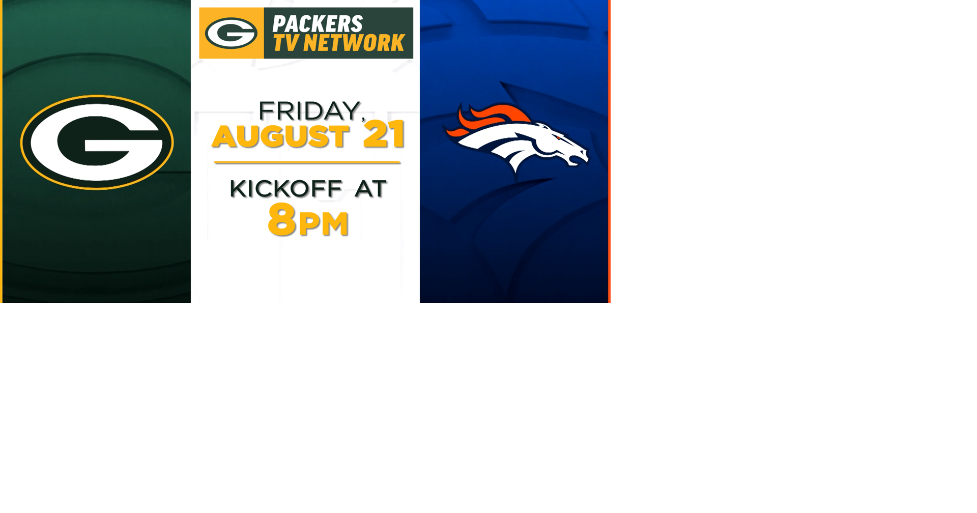 Packers vs. Broncos 2026 preseason fullscreen