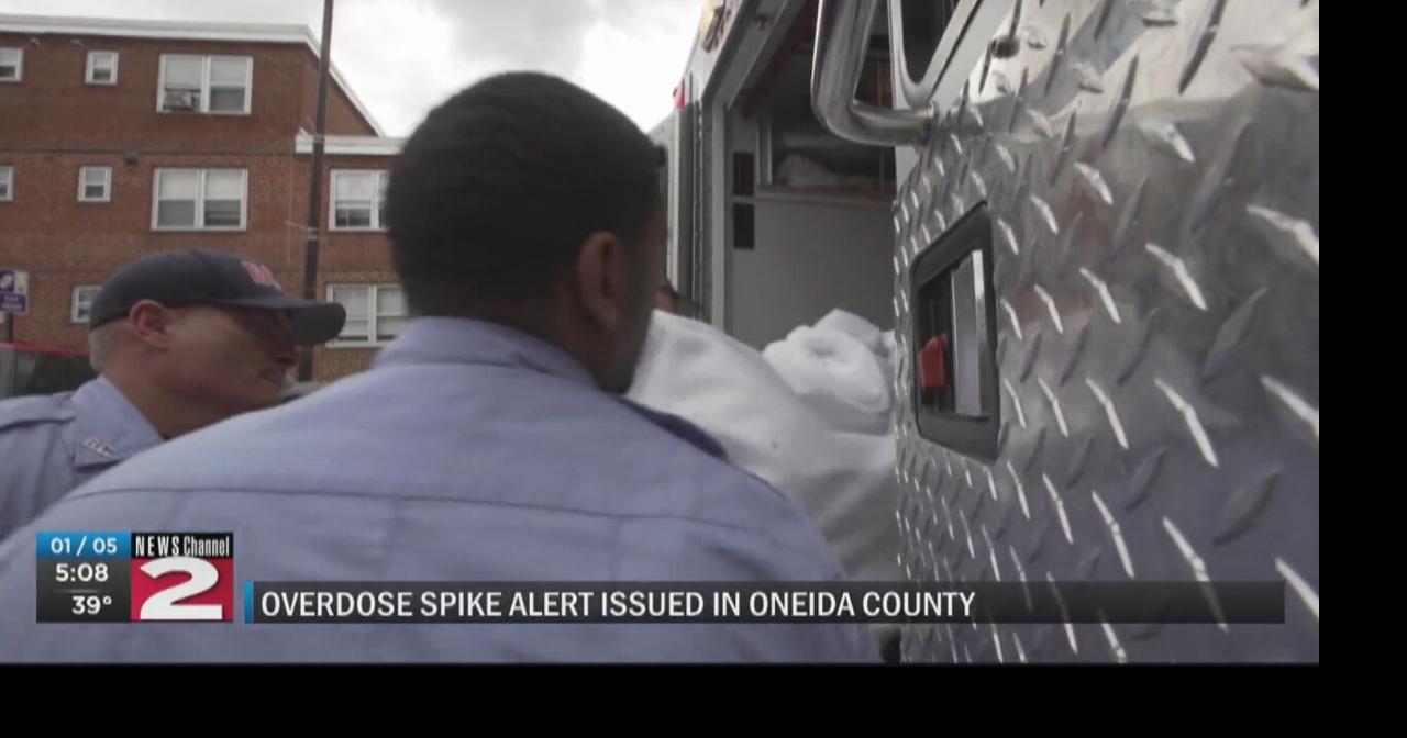 Overdose Spike Alert issued in Oneida County | Local | wktv.com