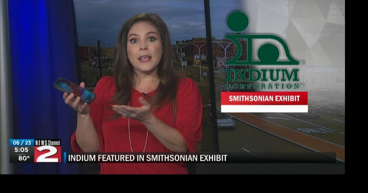 Indium Corporation Tech Seen at Smithsonian | News | wktv.com