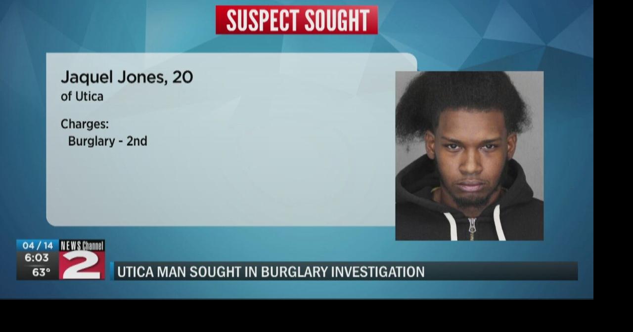 Arrest warrant out for Utica man suspected in burglary on Andes Avenue