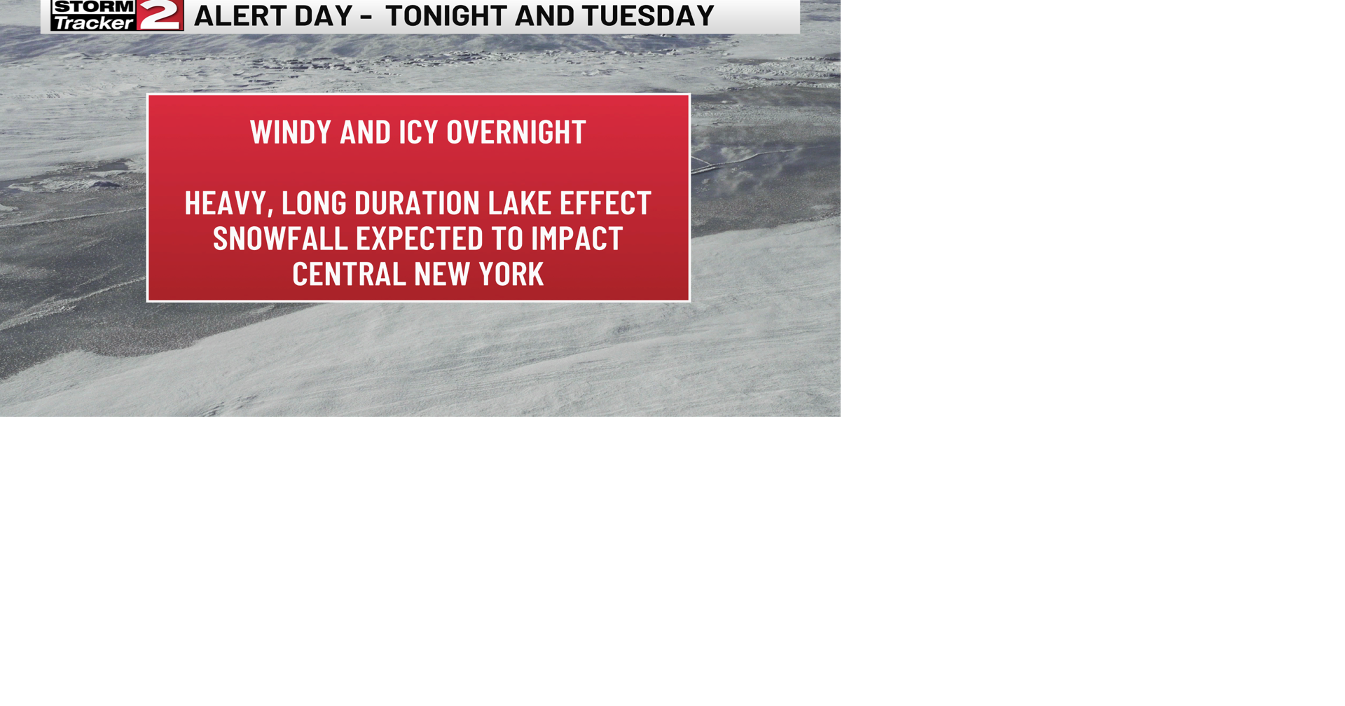 Heavy Lake Effect Snow and Wind Ahead | Weather | wktv.com