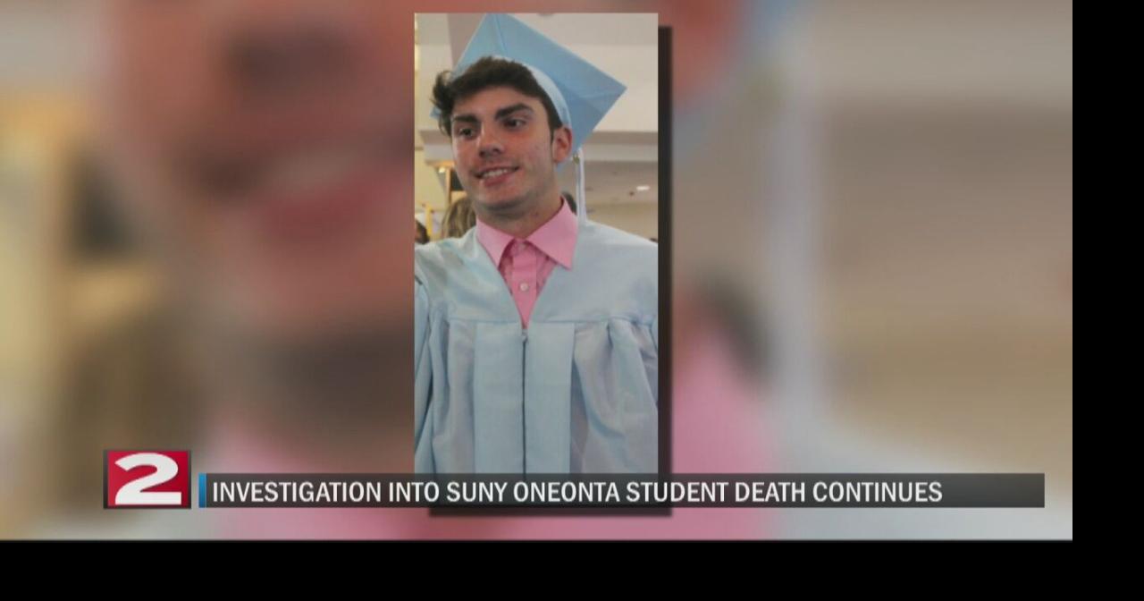 Oneonta Police continue to investigate death of SUNY Oneonta student