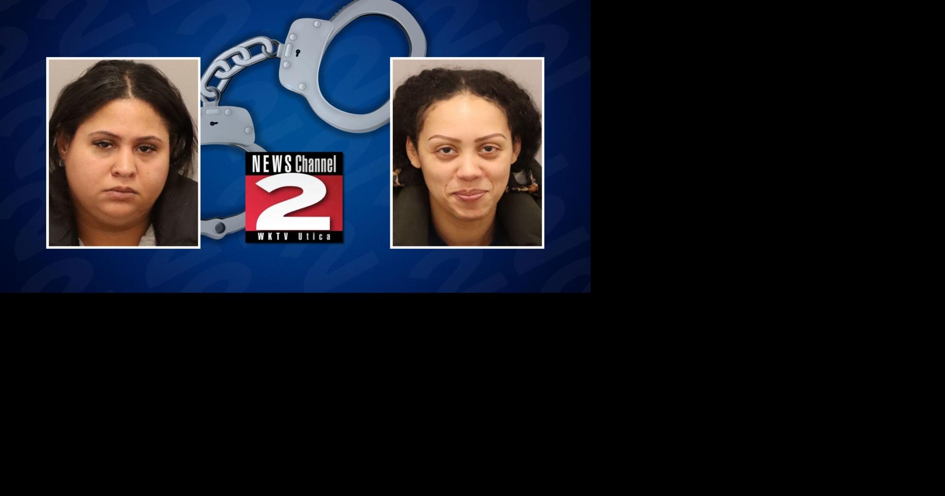 2 Utica Women Charged with Grand Larceny in New Hartford | Crime | wktv.com
