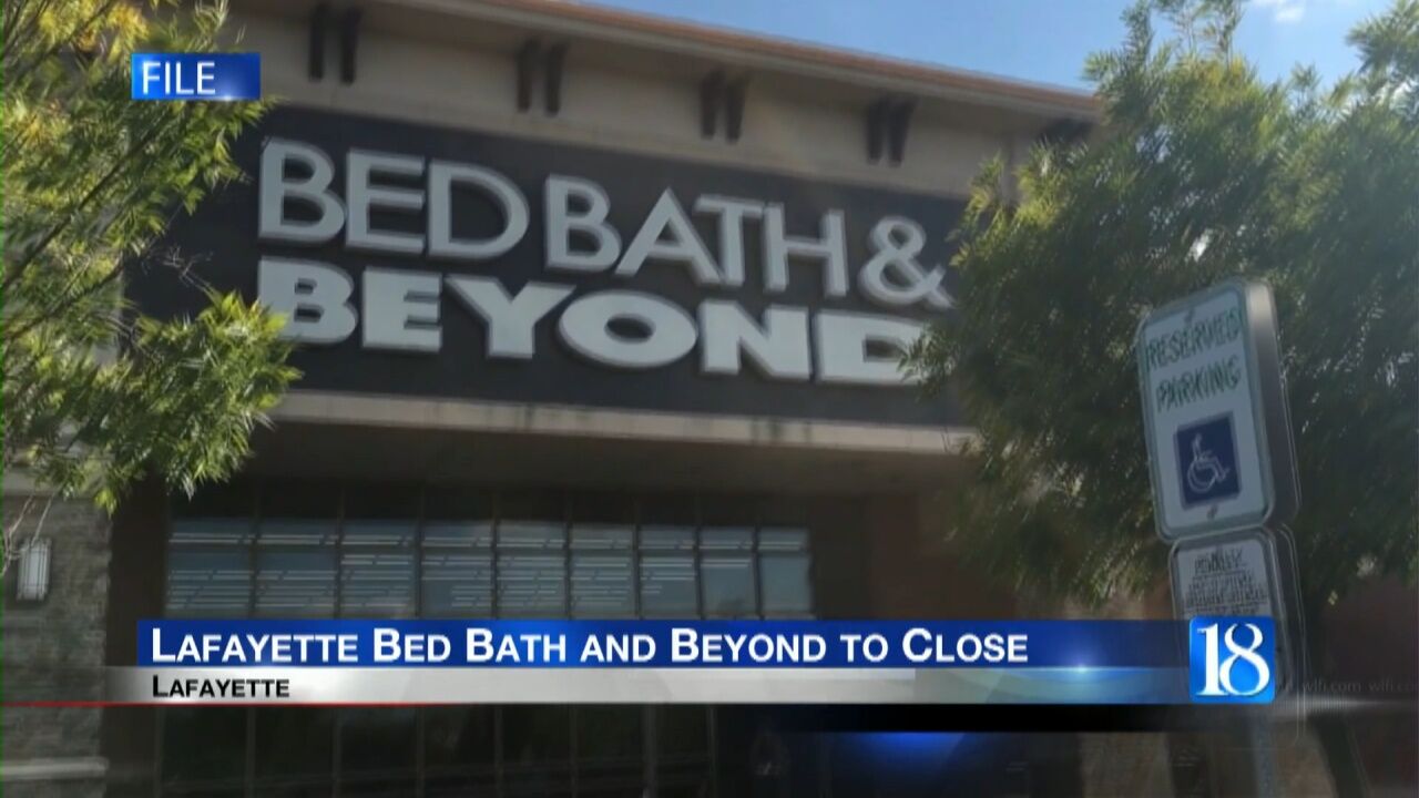 Lafayette Bed Bath and Beyond store to close, News
