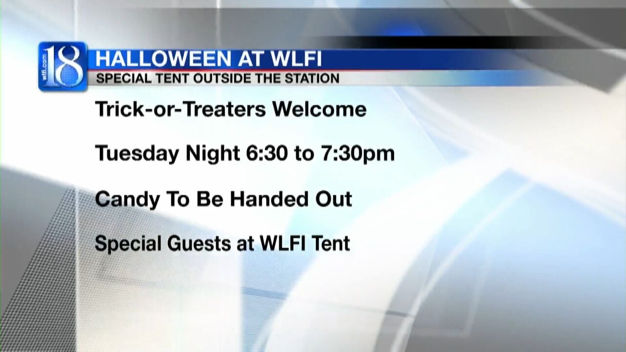 Come Trick-or-Treating at WLFI Tuesday