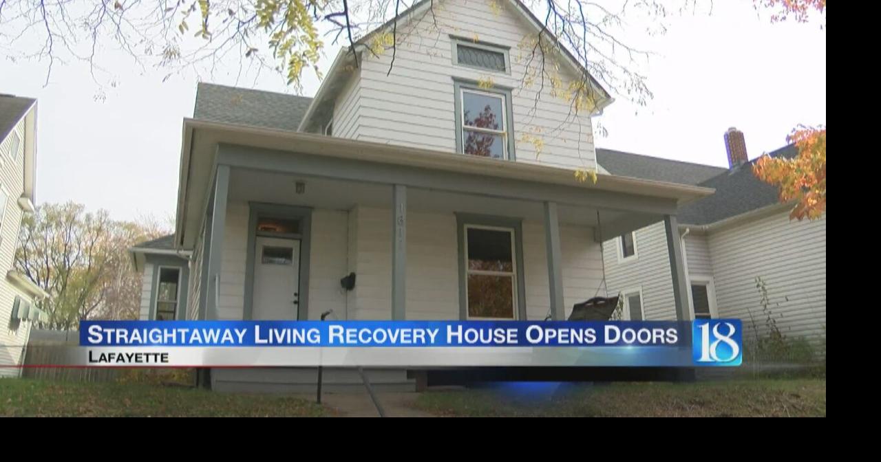 Straightaway Living recovery house opens its doors to the Lafayette