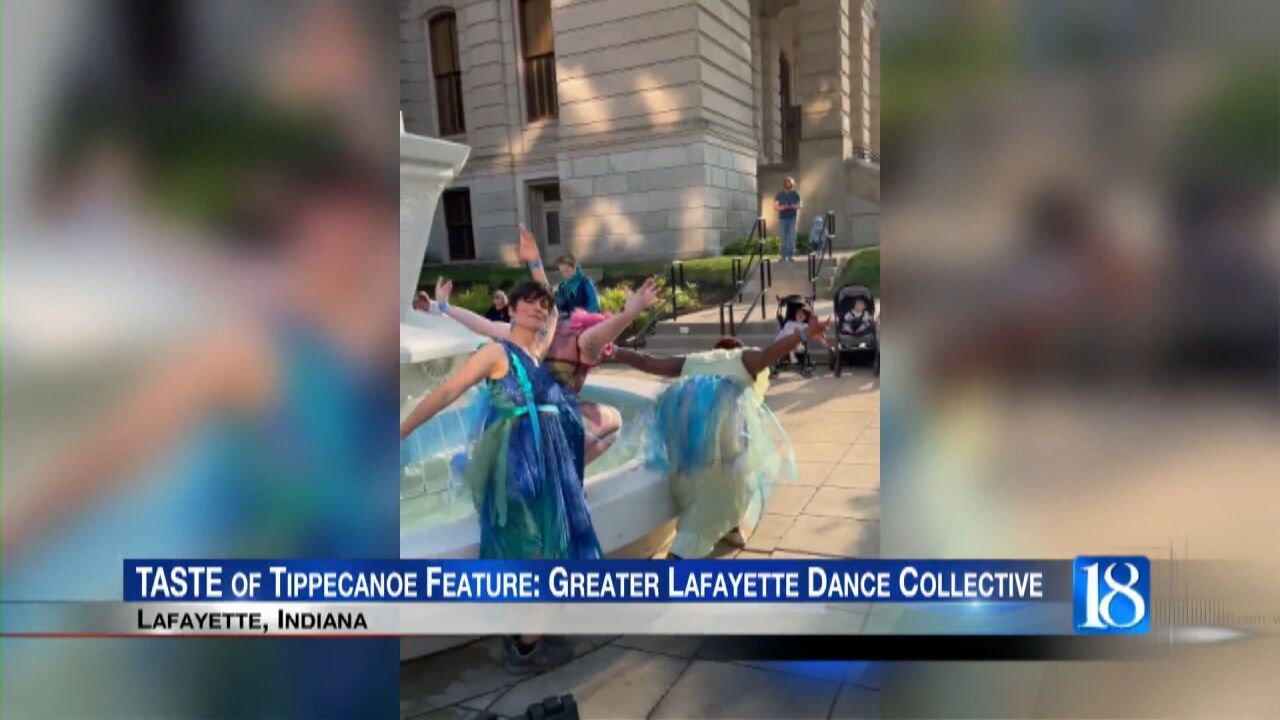 TASTE of Tippecanoe Feature:GreaterLafayetteDanceCollective | Local | wlfi .com