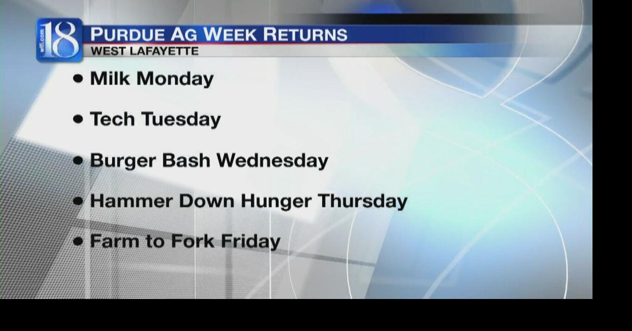 Purdue Ag Week returns for 11th year Community