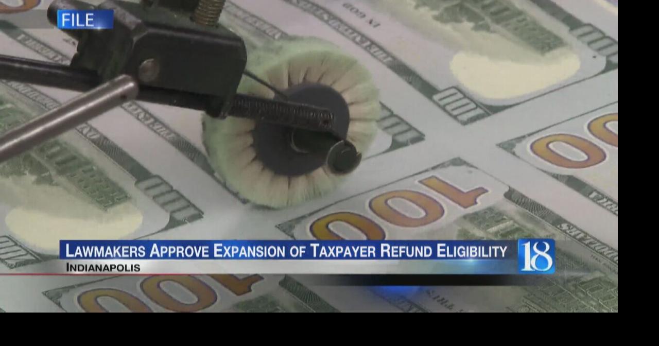 Indiana lawmakers approve expanding tax refund eligibility Video