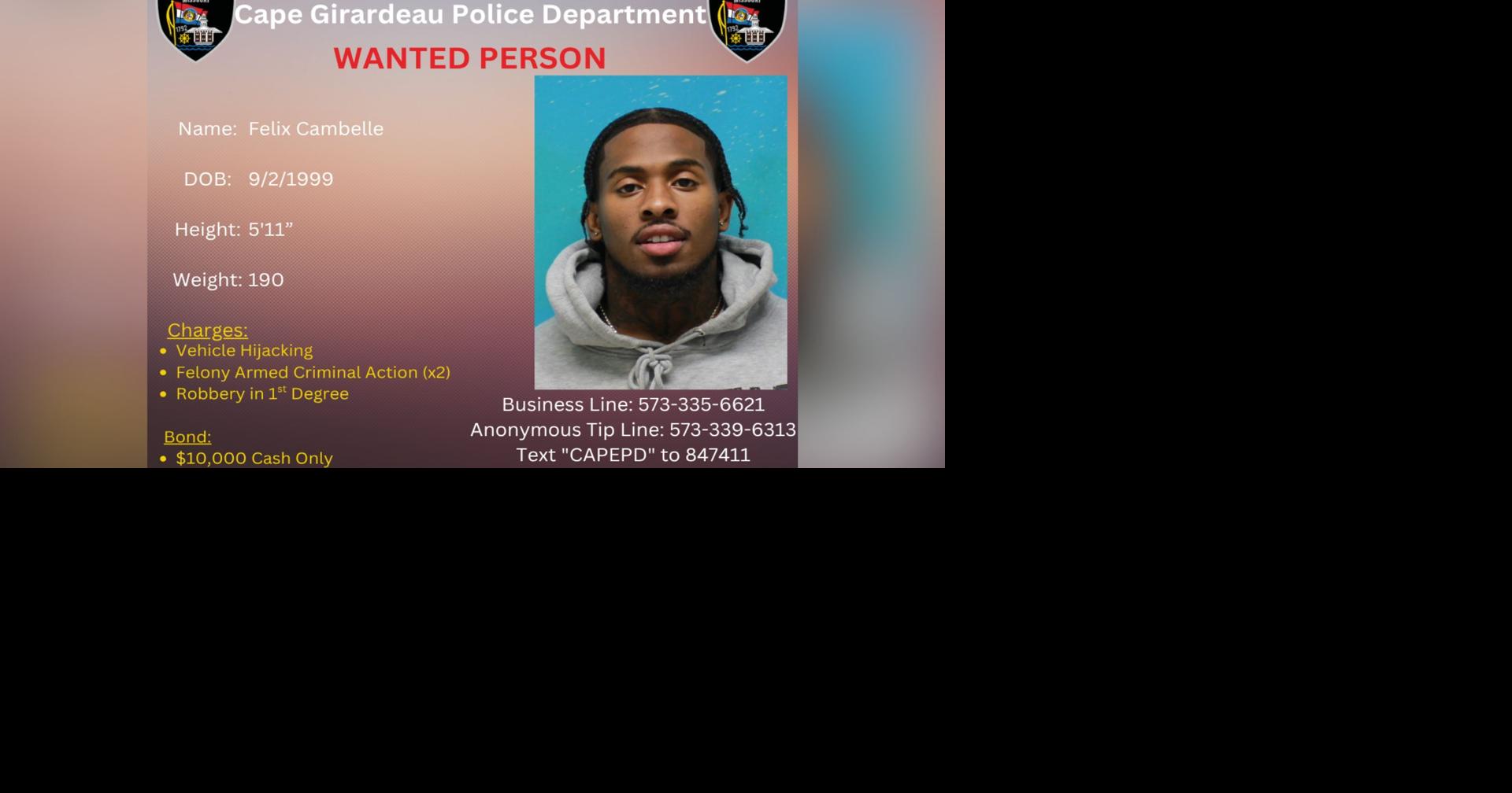 Cape Girardeau PD: man wanted in connection with vehicle hijacking ...