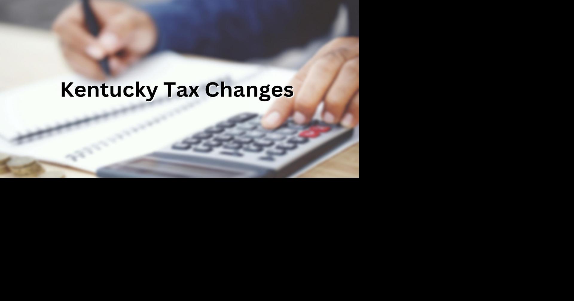 New taxes take effect across Kentucky, taxes reduced News WPSD Local 6
