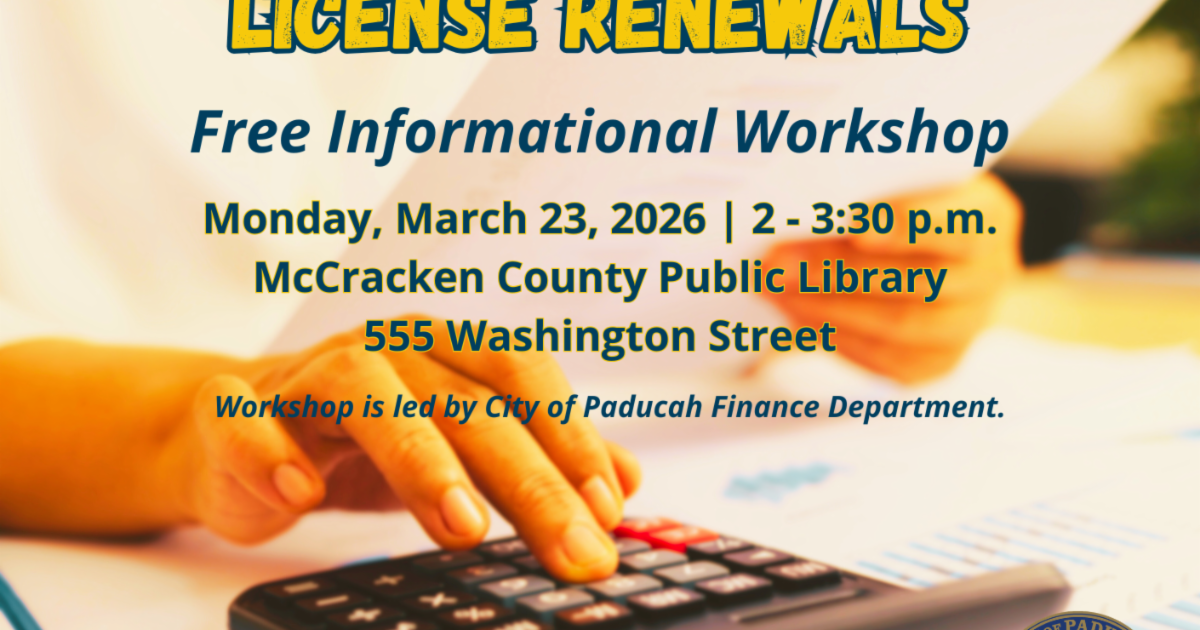 City of Paducah Finance Department to host informational workshop on Business License Renewals