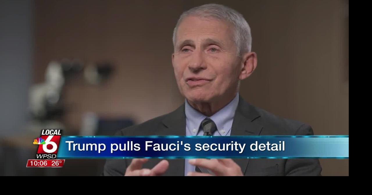 トランプはFauciのセキュリティの詳細を引っ張った、とソースは言う| Covidカバレッジ