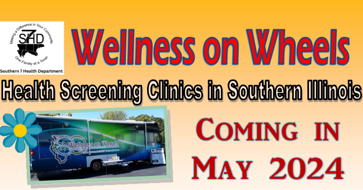 Southern 7 Health Department announces May Wellness on Wheels schedule - Vimarsana News