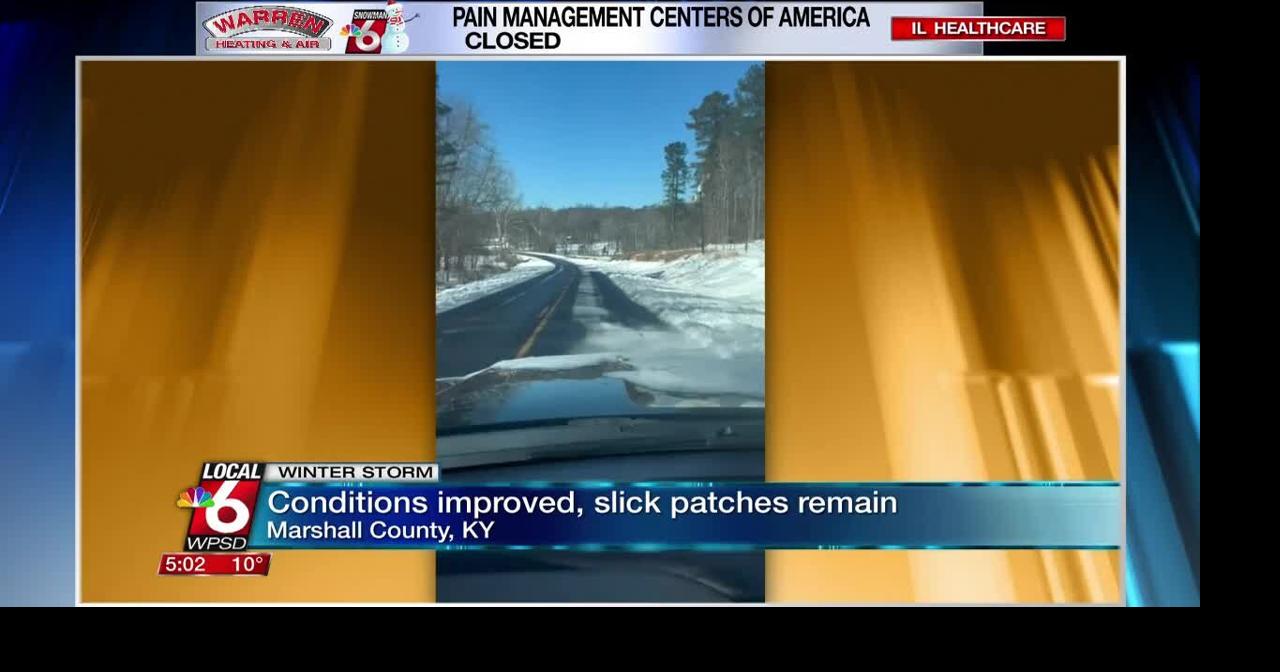 Road conditions improve, slick patches remain | Ott | WPSD Local 6