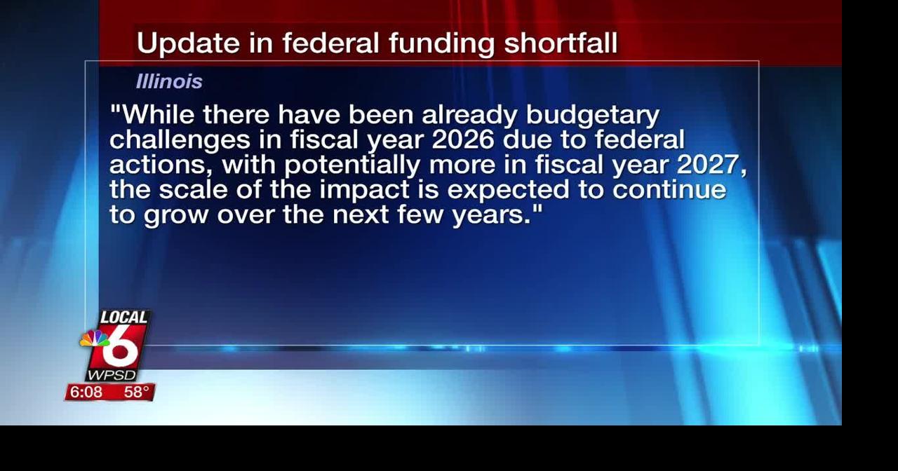 Update in federal funding shortfall | Ott | WPSD Local 6