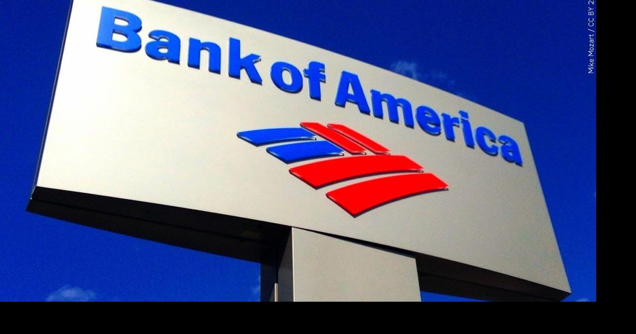 Bank Of America Hit With 250 Million In Fines Penalties Refunds For Double Dipping Fees 