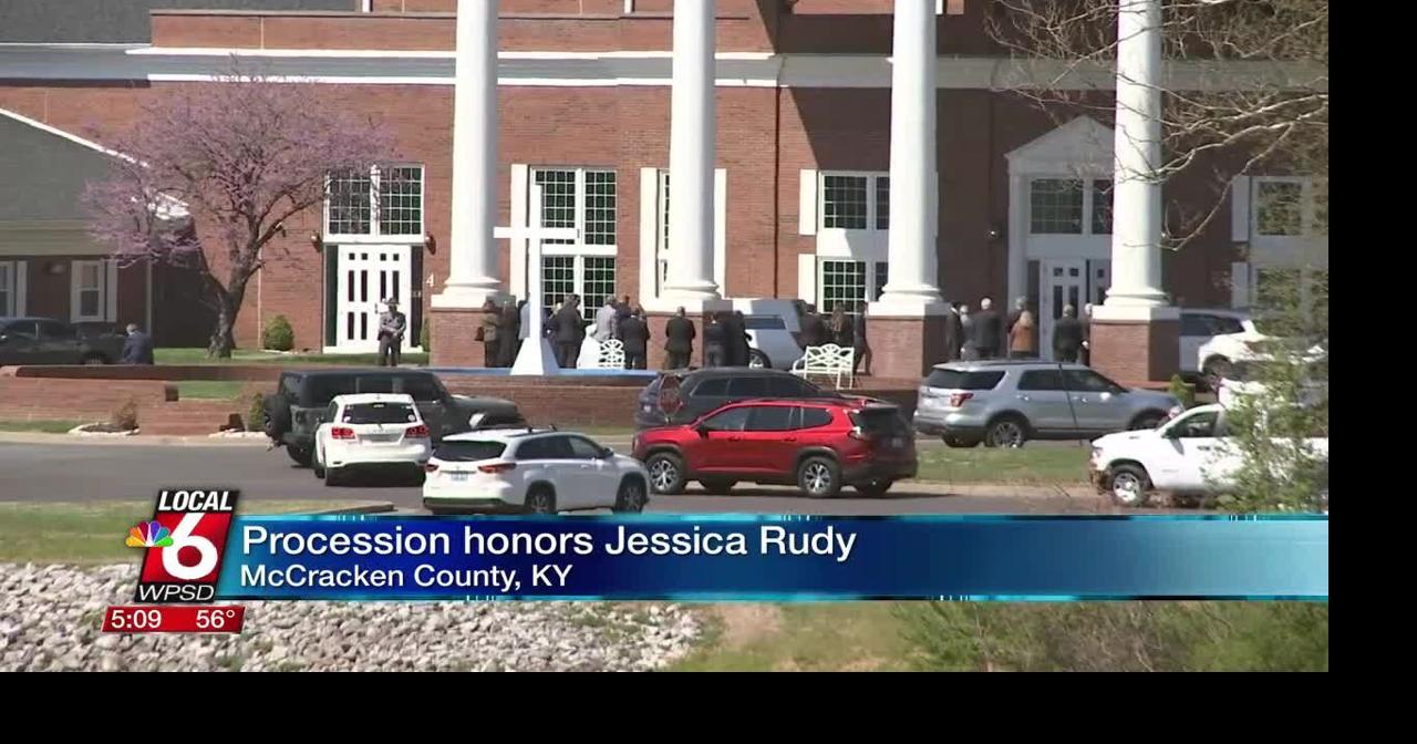 Procession honors Jessica Rudy | Ott | WPSD Local 6