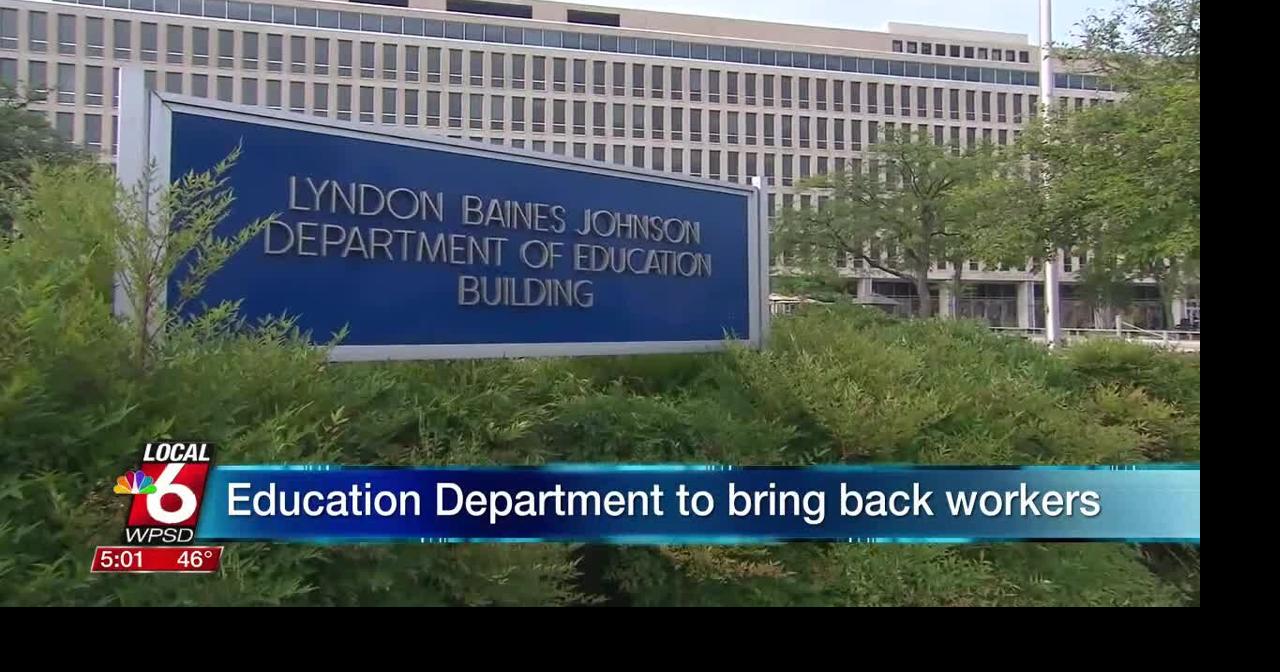 Education Department to bring back workers