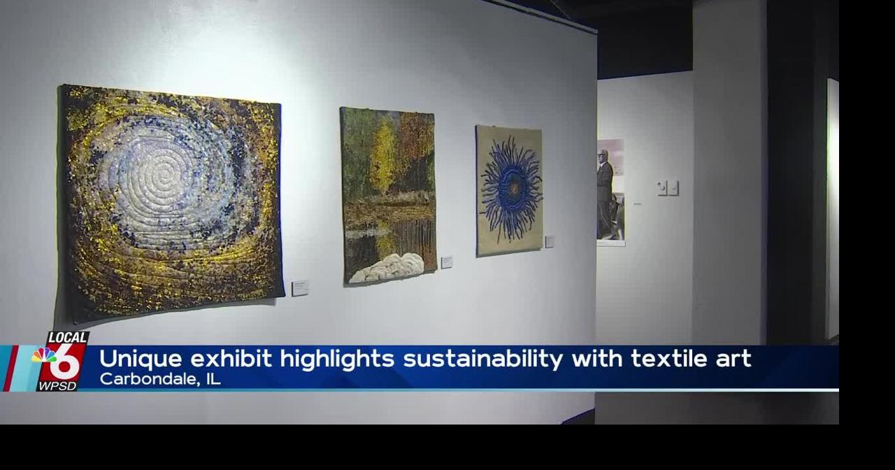 SIU hosts new exhibit showcasing sustainability of textile art