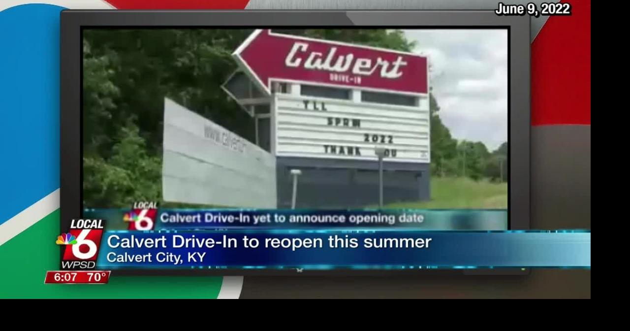 Calvert City DriveIn gets new owners Local News On Demand WPSD Local 6