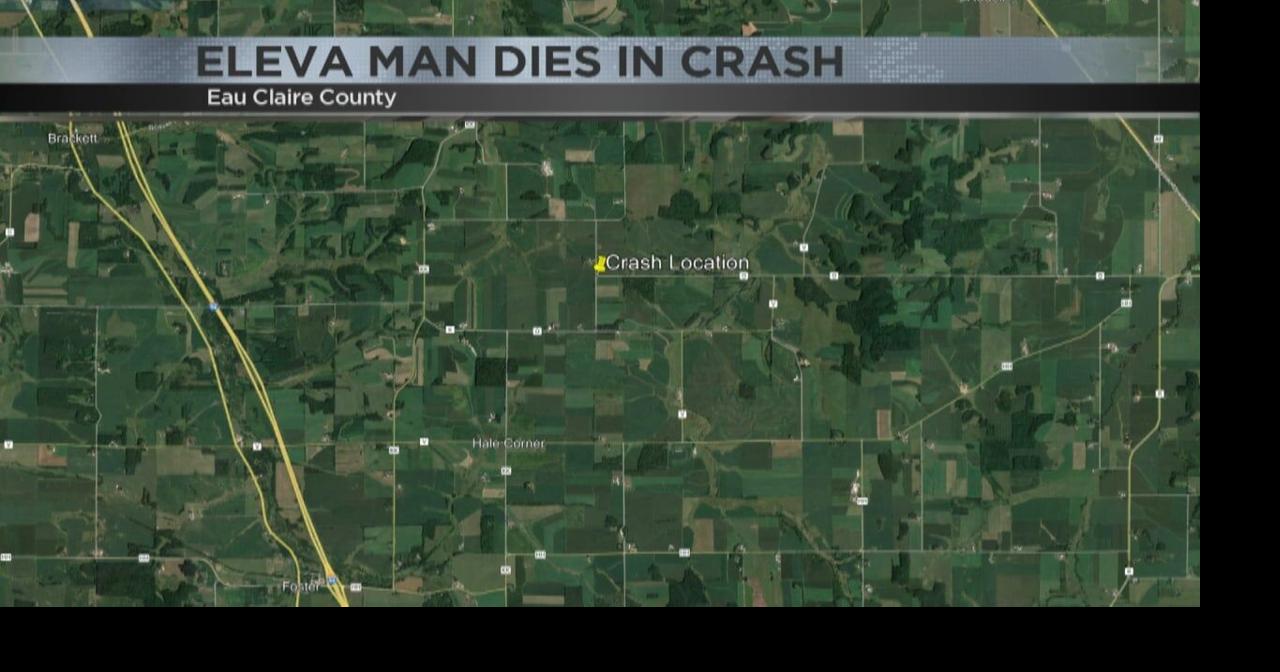 Eleva man dies in rural Eau Claire County crash | Video | wqow.com