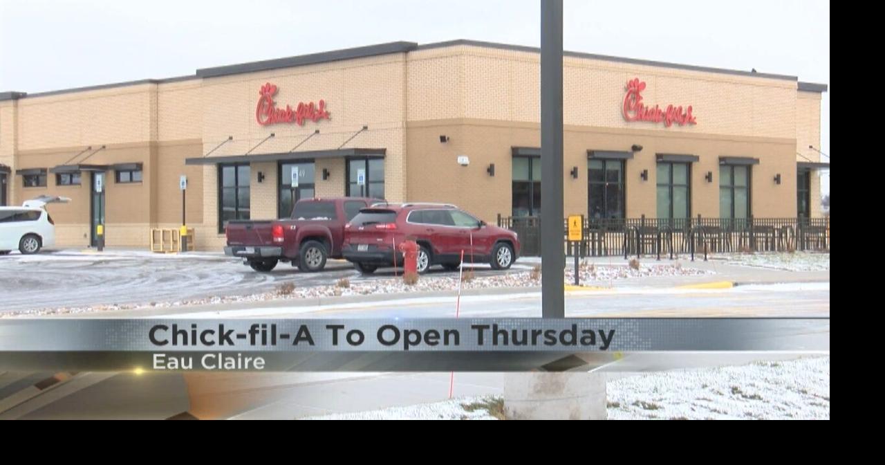 Eau Claire ChickfilA opening this week Video