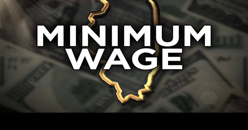 Reminder Illinois minimum wage increases on Jan. 1 Illinois