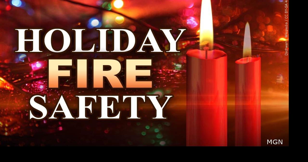 How to prevent fires while ‘decking the halls’ | News