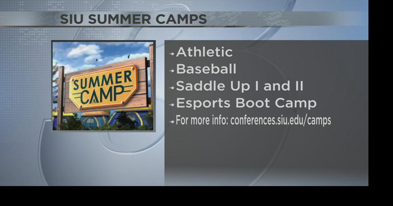 SIU to host summer camps News 3 This Morning