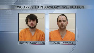 Two arrested in burglary investigation, Hunter Karns-Glen, Bryan Edwards