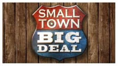Small Town Big Deal