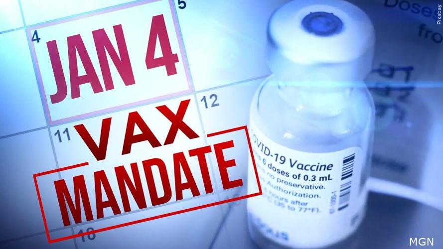 january 4 vaccine mandate for businesses