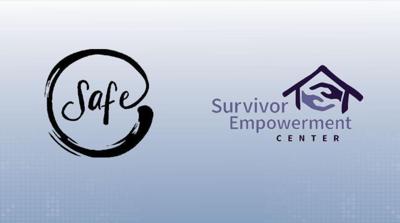 The Survivor Empowerment Center and Safe Crisis Center