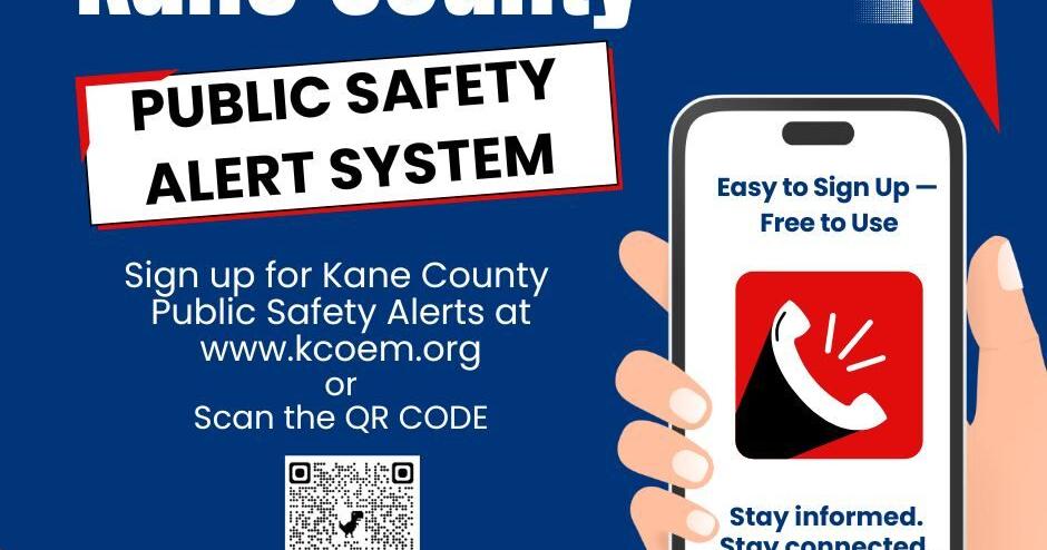 Kane County urges residents to sign up for emergency alerts | Local ...
