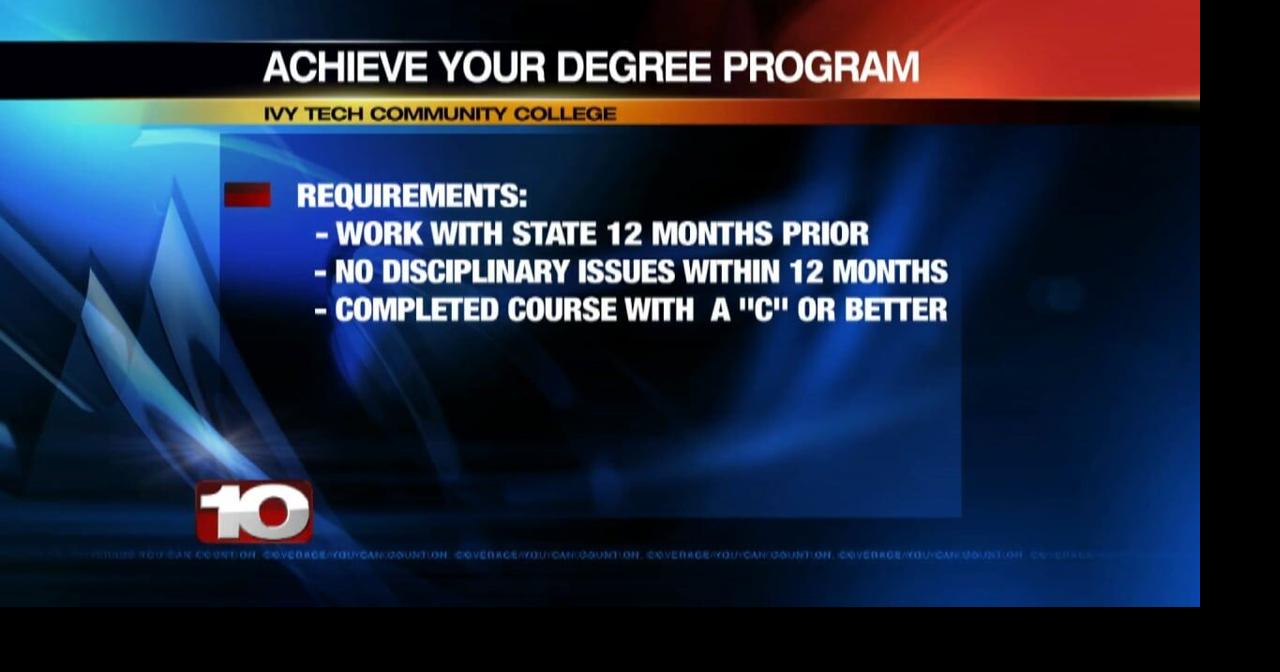 Ivy Tech announces "Achieve Your Degree" program | News | wthitv.com