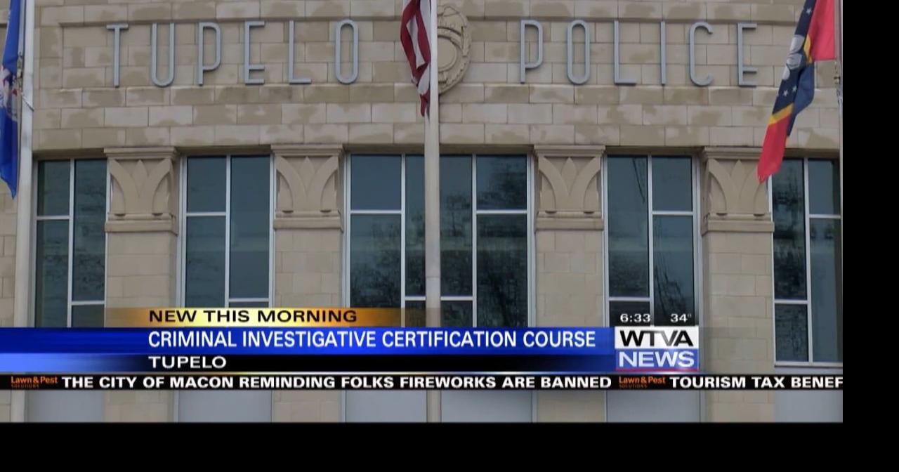 Criminal investigative certification course offered in Tupelo Video