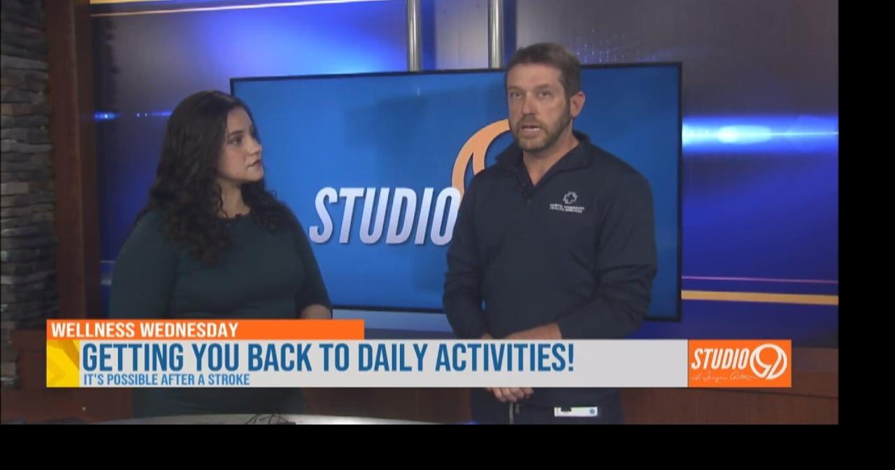 Wellness Wednesday: Getting back to daily activities after a stroke