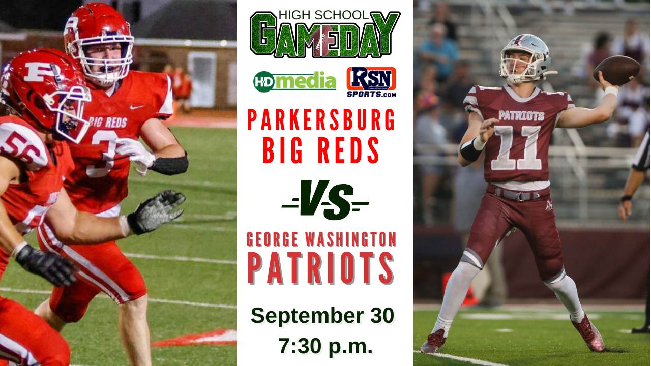 Parkersburg Big Reds Vs. George Washington Patriots: Sept. 30, 2022 ...