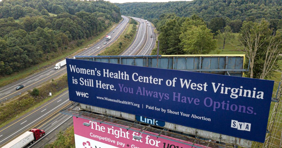 Women’s Health Center of West Virginia launches campaign about abortion ...