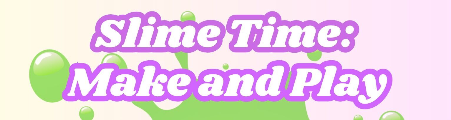 slimetime