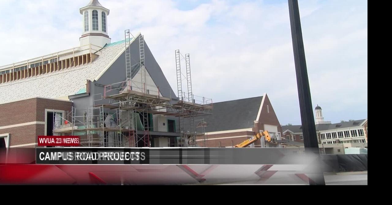 UA summer construction around campus | Local News | wvua23.com