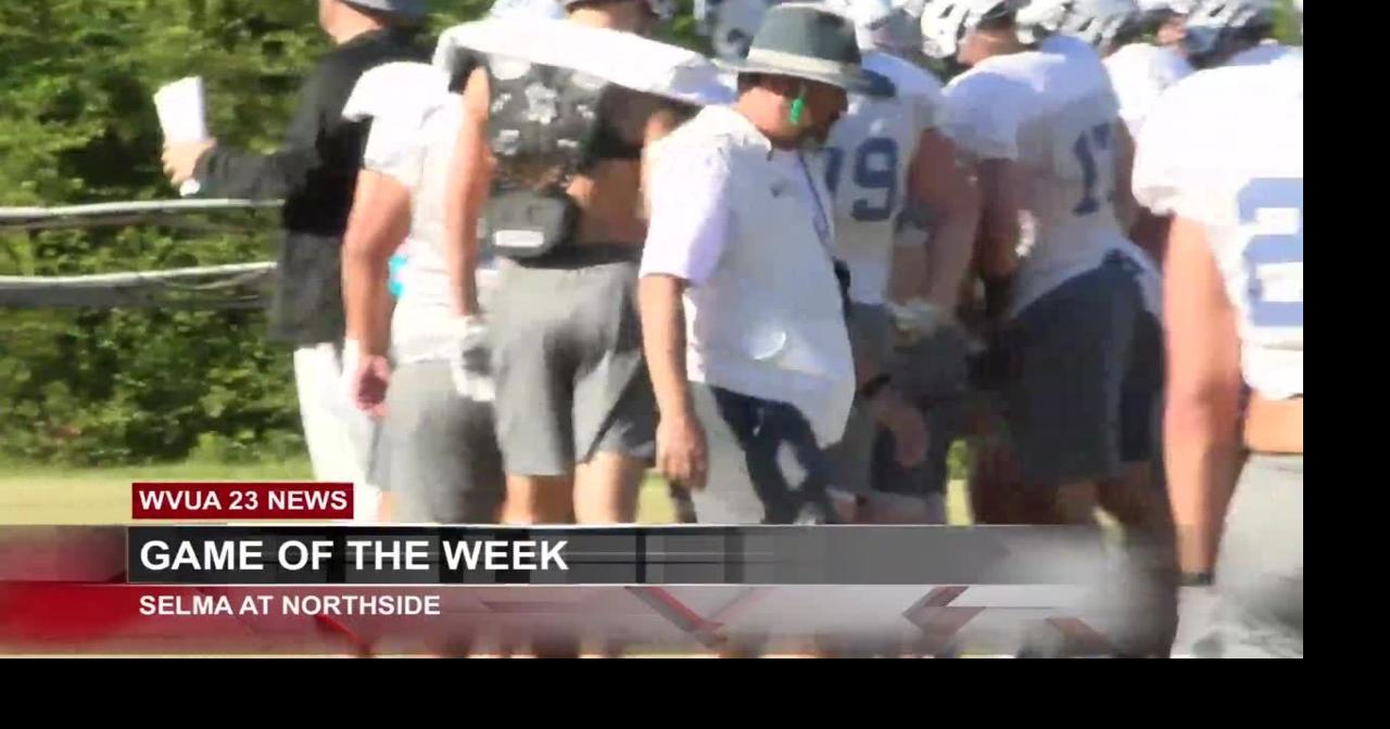 Football Friday Game of the Week preview: Selma vs. Northside | Local ...