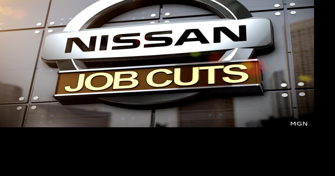 Japanese automaker Nissan cuts 9 000 jobs as its vehicles fail to sell